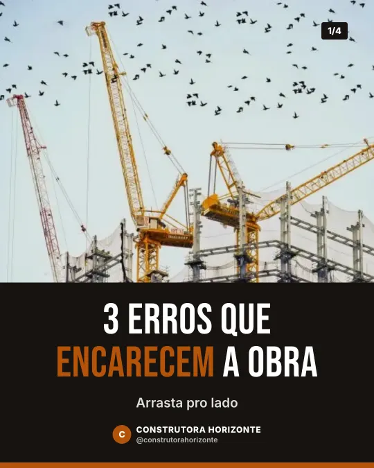 Exemplo de carrossel para construtora: 3 erros que encarecem a obra